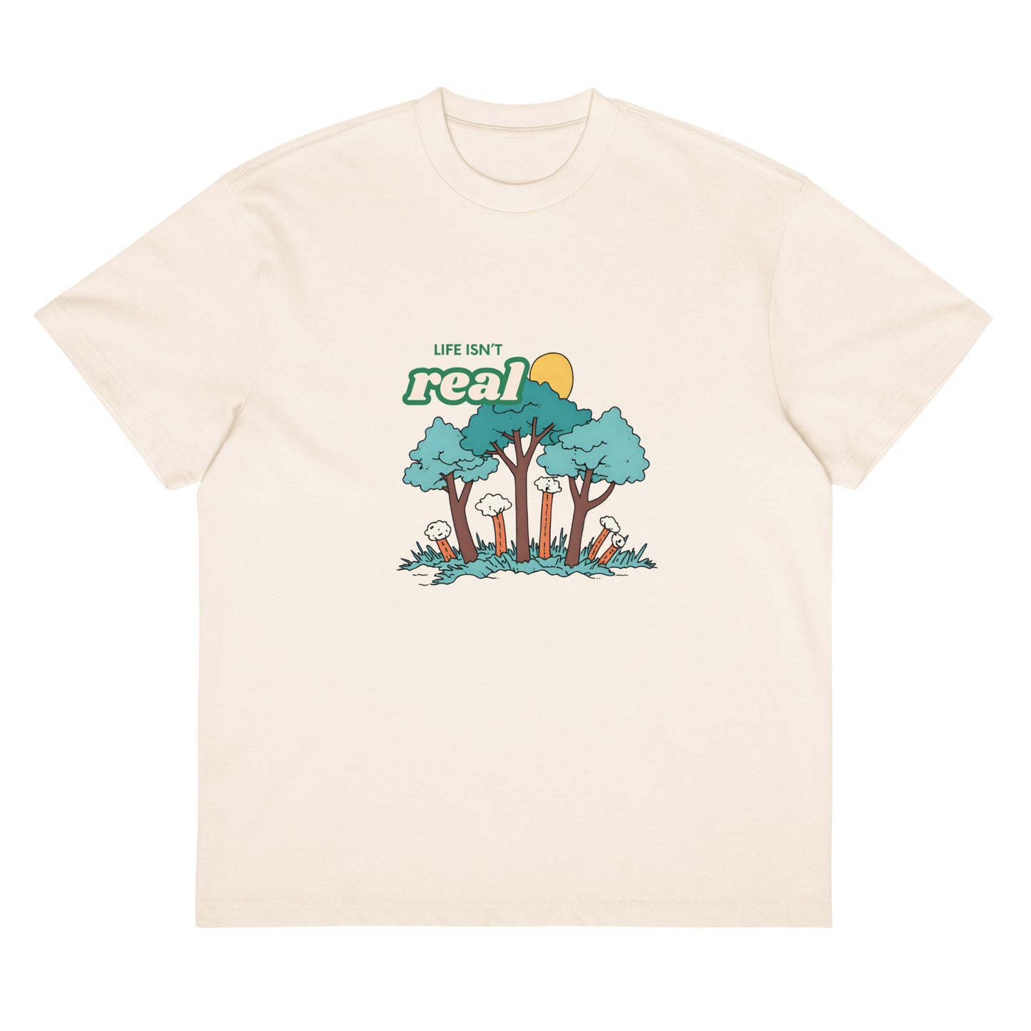 Life Isn't Real graphic on an oversized men's box tee