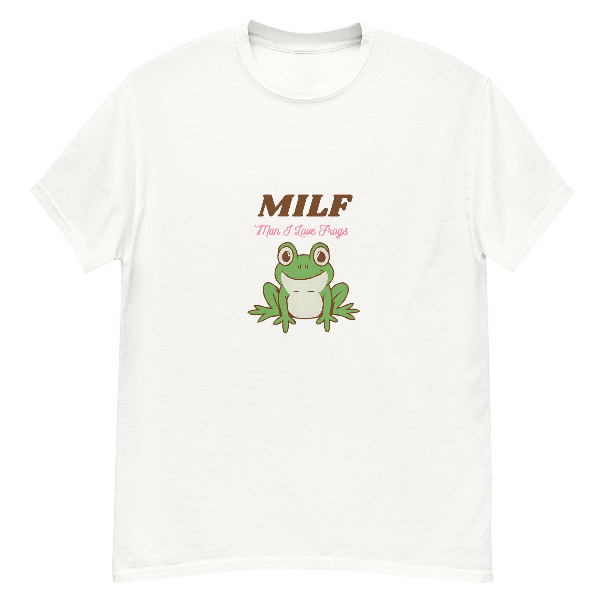 MILF Man I Love Frogs green frog graphic on a white unisex t-shirt
